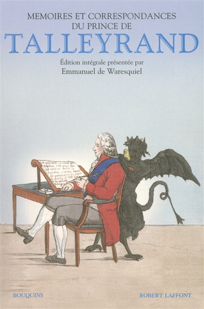 Mémoires du prince de Talleyrand suivis de - 135 lettres inédites du…