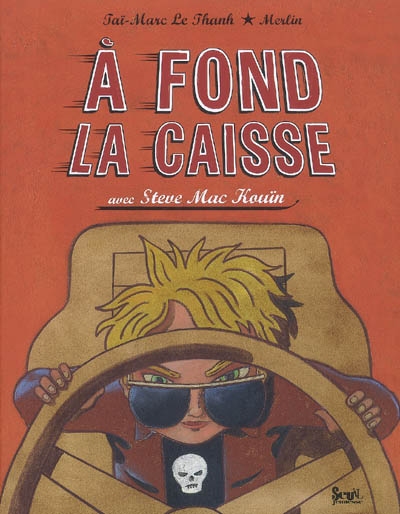 A fond la caisse avec Steve Mac Kouïn - 