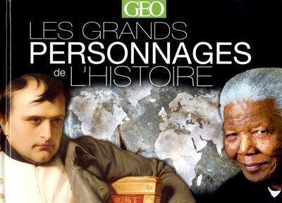 grands personnages de l'histoire (Les) - 