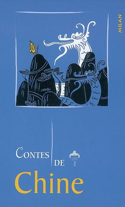 Contes de Chine - 