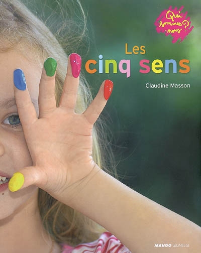 cinq sens (Les ) - 