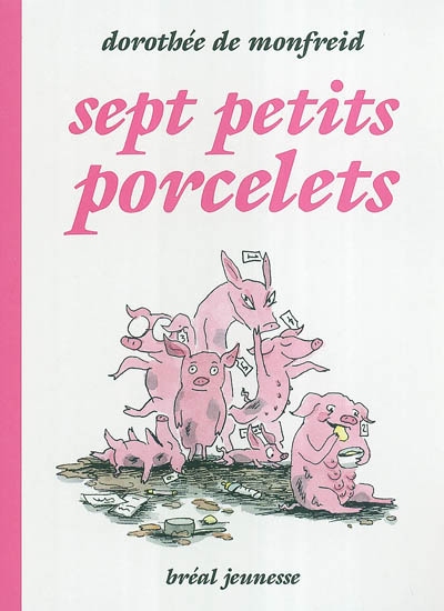 Sept petits porcelets - 