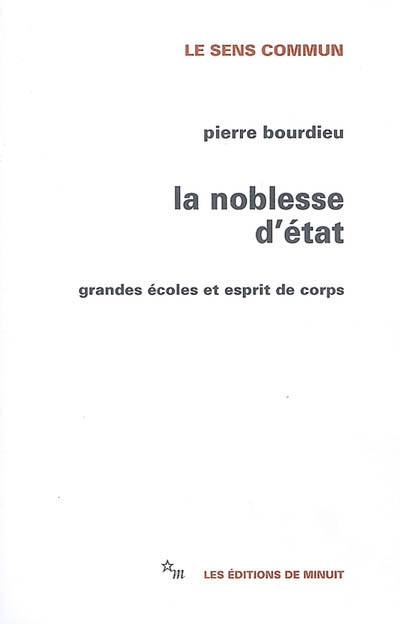 Noblesse d'Etat (La) - 