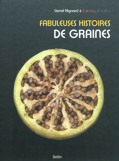 Fabuleuses histoires de graines - 