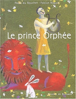 Prince Orphée (Le) - 