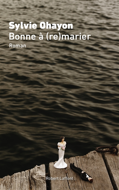 Bonne à [re]marier - 