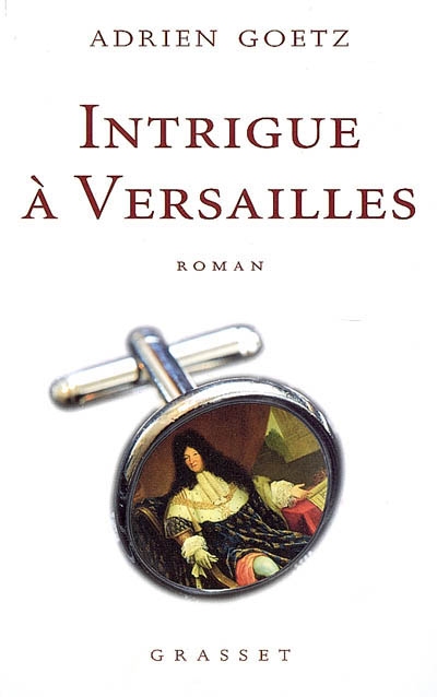 Intrigue à Versailles - 