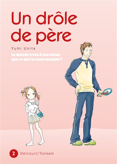 Un drôle de père 2 - 