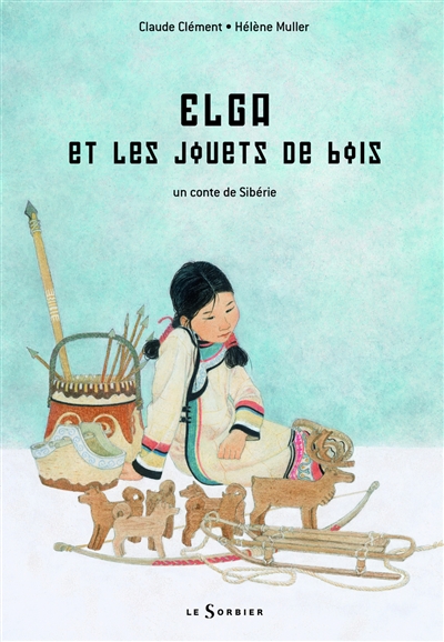 Elga et les jouets de bois - 