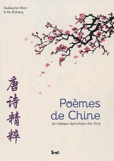 Poèmes de Chine de l'époque dynastique des Tang - 