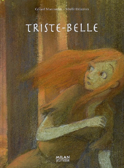 Triste-Belle - 