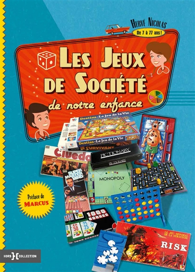 jeux de société de notre enfance de 7 à 77 ans ans ! (Les) - 