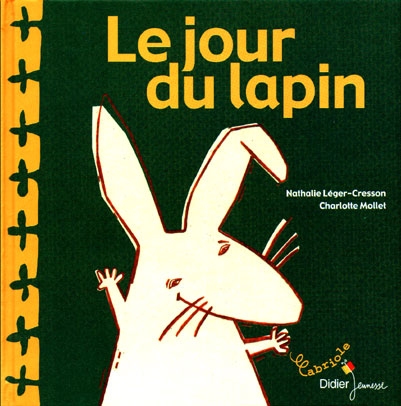 Jour du lapin (Le) - 