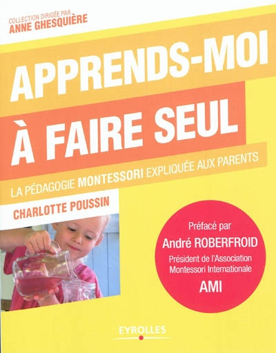 Apprends-moi à faire seul - 