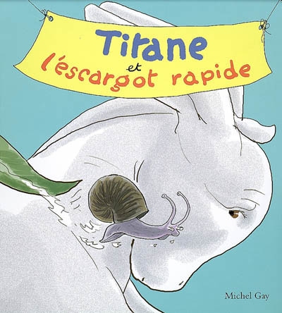 Titane et l'escargot rapide - 