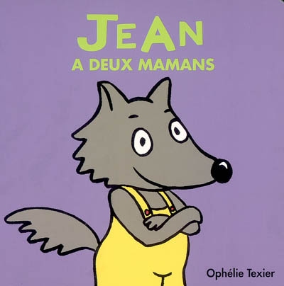 Jean a deux mamans - 