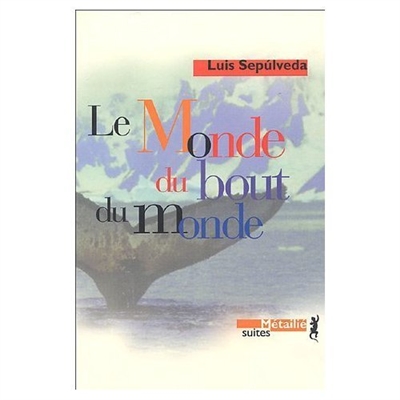 monde du bout du monde (Le) - 