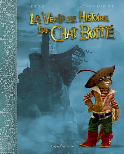 véritable histoire du Chat botté (La) - 