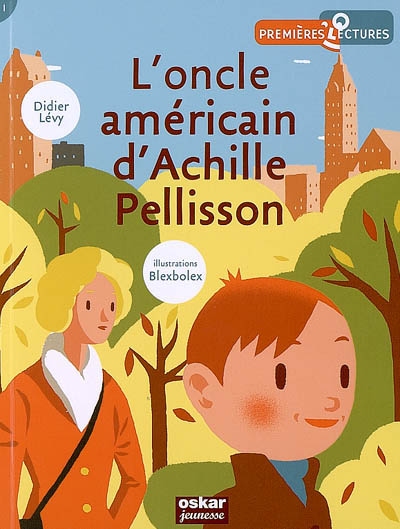 oncle américain d'Achille Pellisson (L') - 