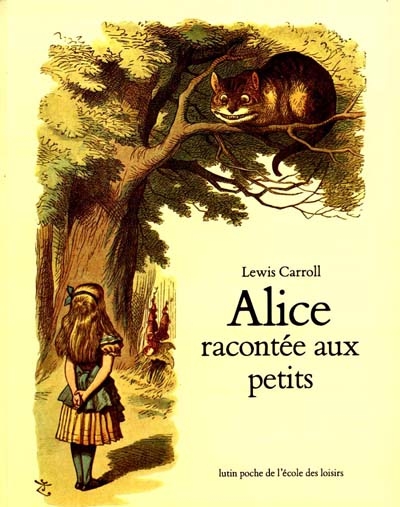 Alice racontée aux petits - 