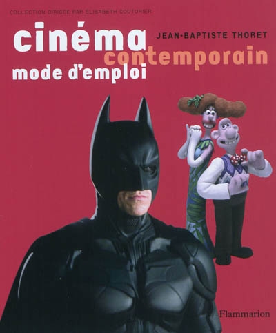 Cinéma contemporain, mode d'emploi - 