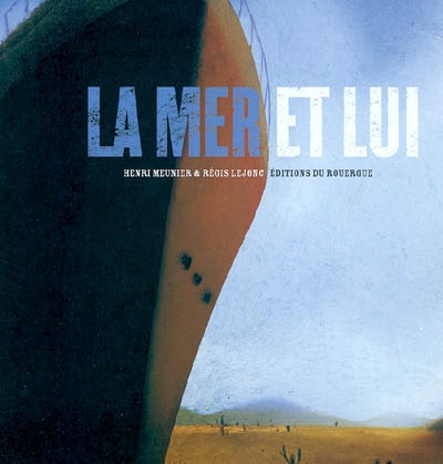 mer et lui (La) - 