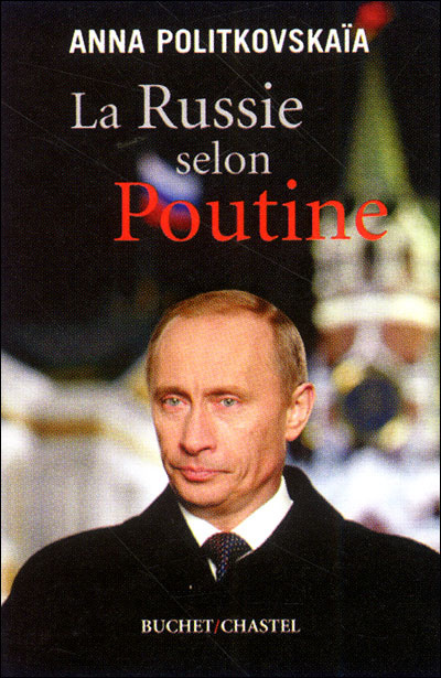 Russie selon Poutine (La) - 