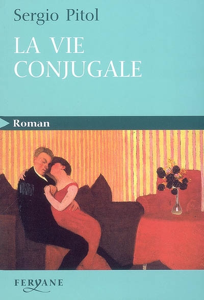 vie conjugale (La) - 