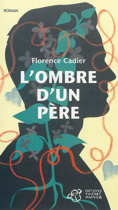 ombre d'un père (L') - 