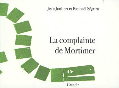 Complainte de Mortimer (La) - 