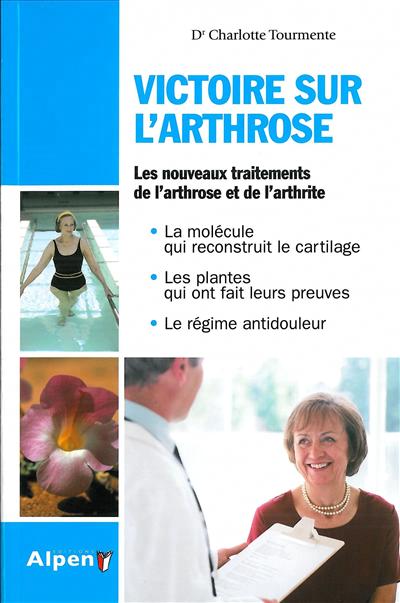 Victoire sur l'arthrose - 