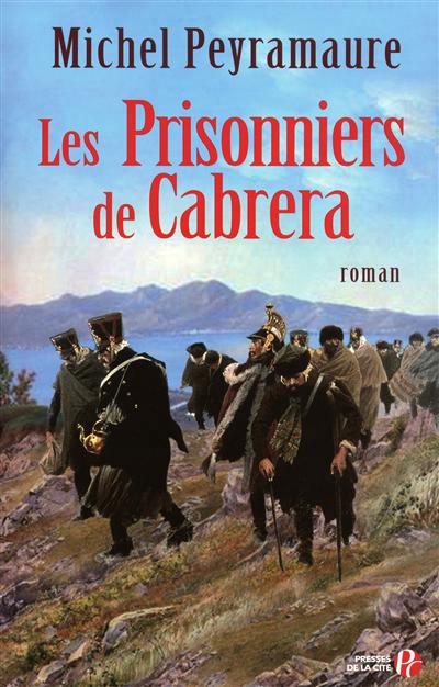 prisonniers de Cabrera (Les ) - 