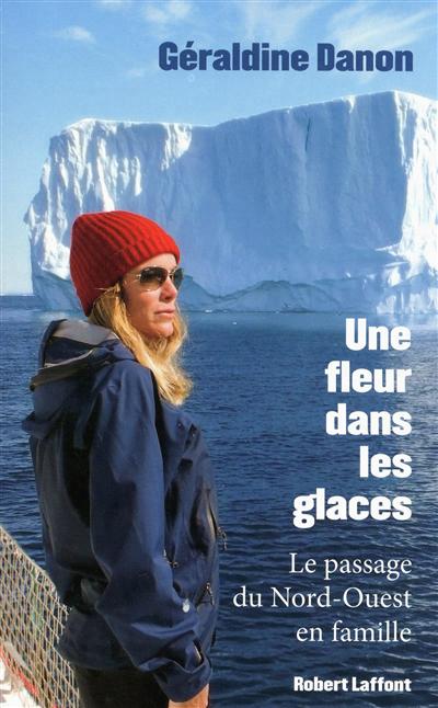 Une fleur dans les glaces - 