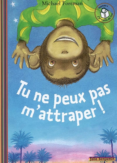 Tu ne peux pas m'attraper ! - 