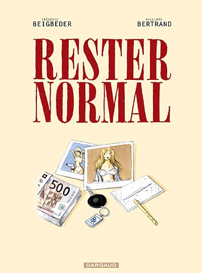 Rester normal - 