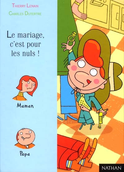 Mariage c'est pour les nuls ! (Le) - 