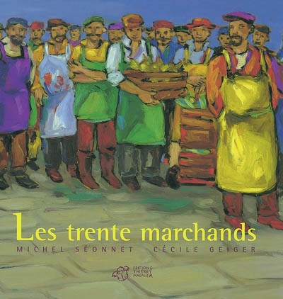 Trente marchands (Les) - 