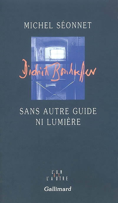 Sans autre guide ni lumière - 