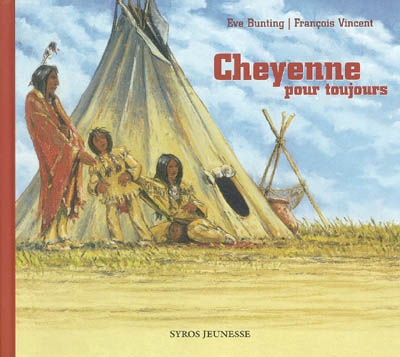 Cheyenne pour toujours - 