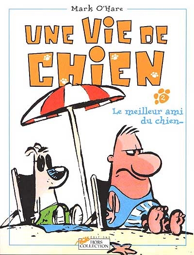 Vie de chien (Une) - 