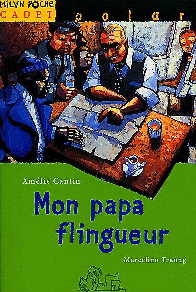 Mon papa flingueur - 