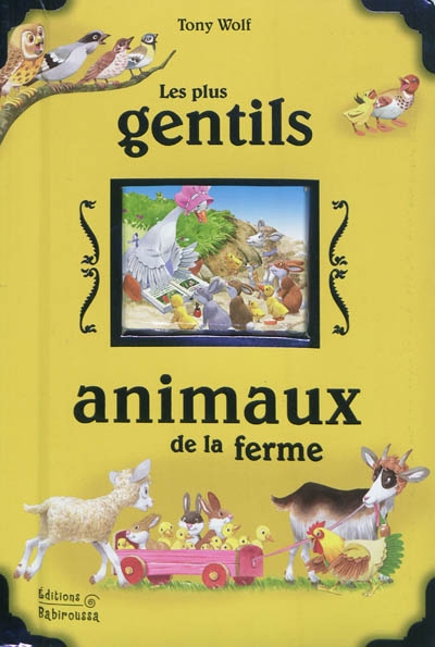 plus gentils animaux de la ferme (Les) - 