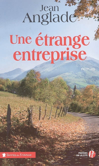 Une étrange entreprise - 