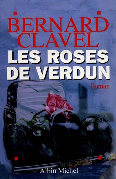 roses de Verdun (Les ) - 