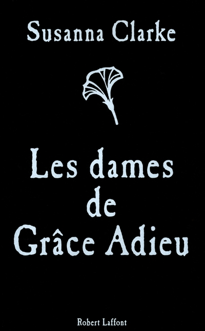 Dames de Grâce Adieu (Les) - 