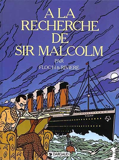 A la recherche de Sir Malcolm - 