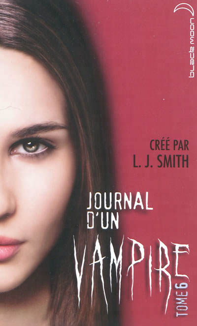 Journal d'un vampire 6 - 