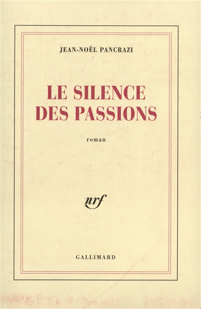 Silence des passions (Le) - 