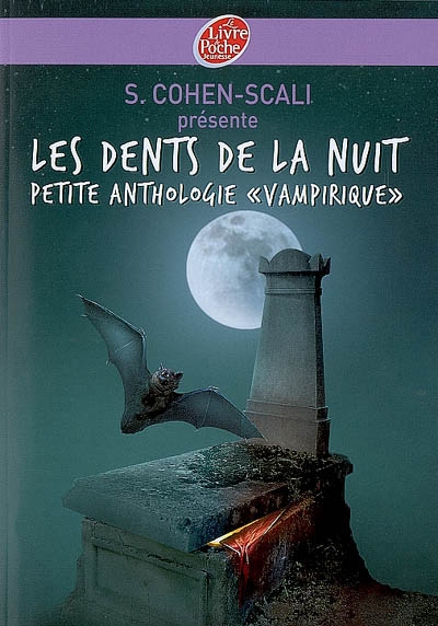 dents de la nuit (Les ) - 