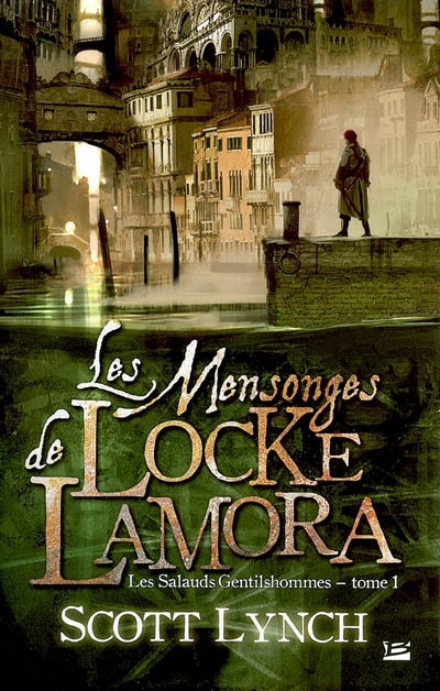 mensonges de Locke Lamora (Les ) - 